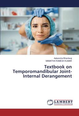 Textbook on Temporomandibular Joint- Internal Derangement