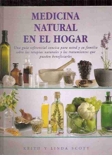 MEDICINA NATURAL EN EL HOGAR (Fuera de colección)