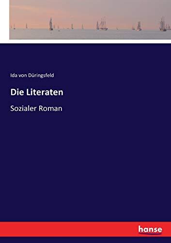 Die Literaten: Sozialer Roman