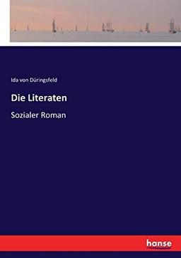 Die Literaten: Sozialer Roman