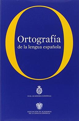 Ortografía de la Lengua Española (rustica) (Real Academia Espanola)