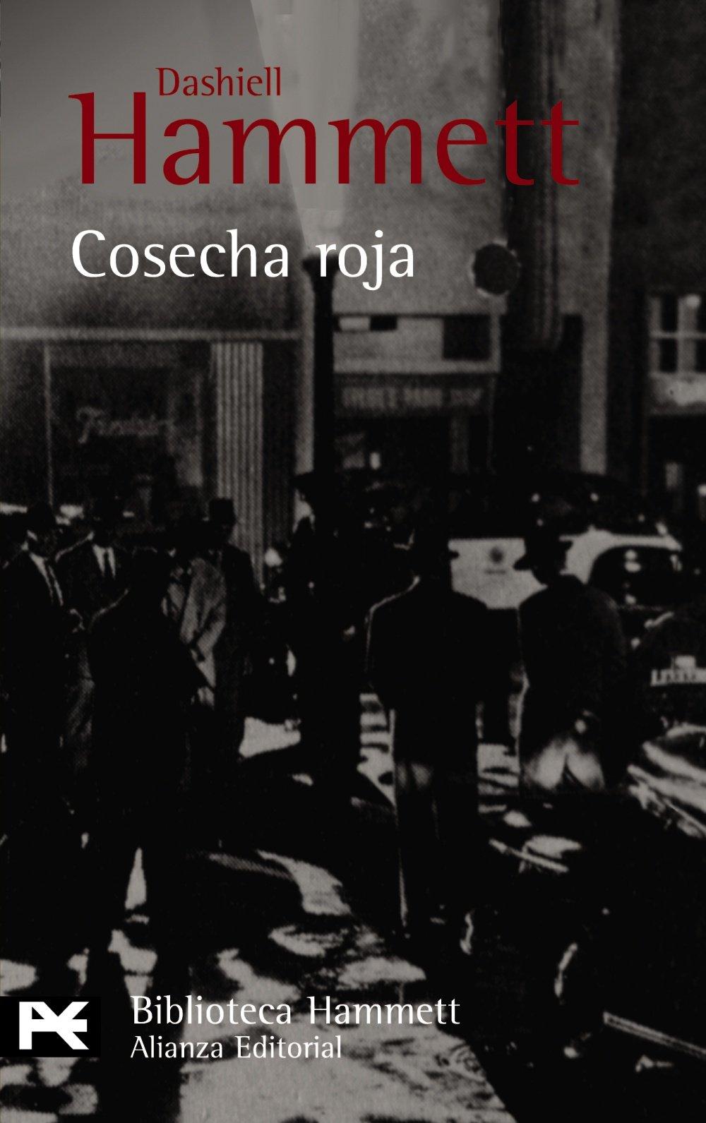 Cosecha roja (El Libro De Bolsillo - Bibliotecas De Autor - Biblioteca Hammett)