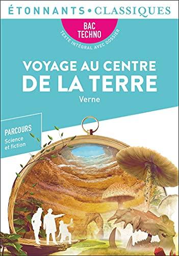 Voyage au centre de la Terre : bac techno