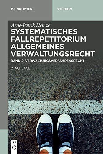 Verwaltungsverfahrensrecht (VwVfG): Band 2: Verwaltungsverfahrensrecht (VwVfG) (De Gruyter Studium, Band 1)