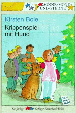 Krippenspiel mit Hund. ( Ab 6 J.)