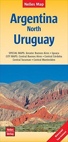 Nelles Map Landkarte Argentina: North, Uruguay | Argentinien : Nord, Uruguay | Argentine : Nord, Uruguay | Argentina : Norte, Uruguay: 1:2500000 | ... et imperméable; irrompible & impermeable