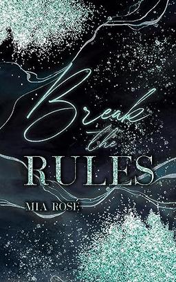 Break the Rules