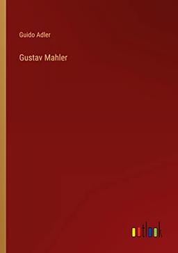 Gustav Mahler