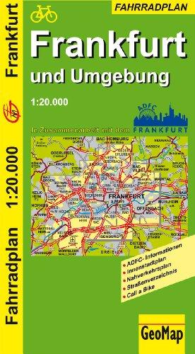 Stadtplan Frankfurt Radplan 1:20 000: ADFC-Informationen. Innenstadtplan. Nahverkehrsplan. Straßenverzeichnis. Call a Bike