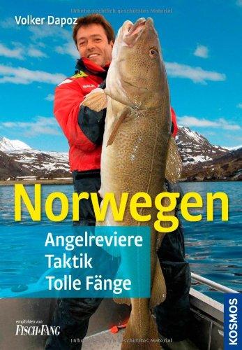 Norwegen: Angelreviere, Taktik, Tolle Fänge