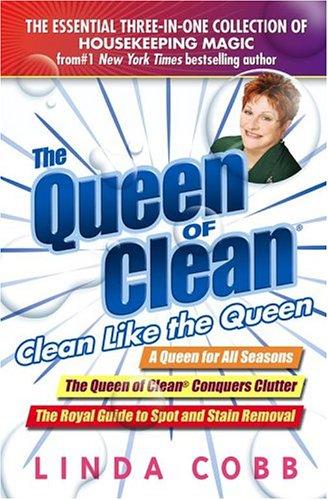 The Queen of Clean: Clean Like the Queen [Hardcover] by