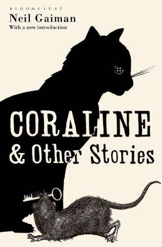 Coraline & Other Stories: The Bloomsbury Phantastics