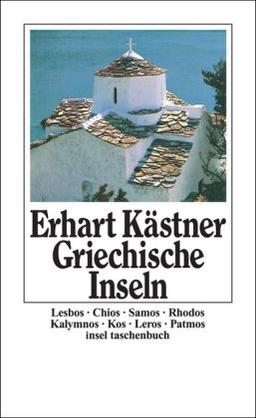 Griechische Inseln: Aufzeichnungen aus dem Jahre 1944 (insel taschenbuch)