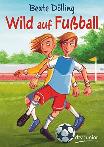 Wild auf Fußball