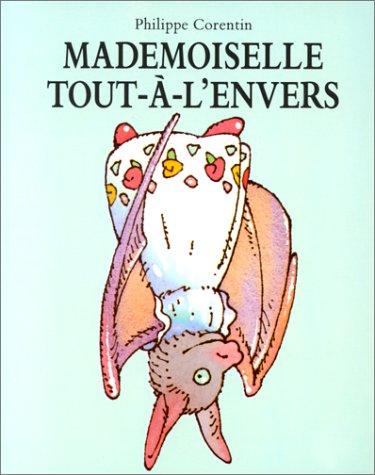 Mademoiselle tout-à-l'envers