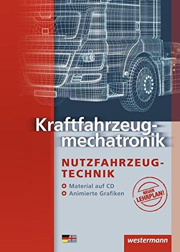 Kraftfahrzeugmechatronik: Nutzfahrzeugtechnik: Schülerband