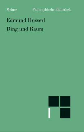 Ding und Raum: Vorlesungen 1907