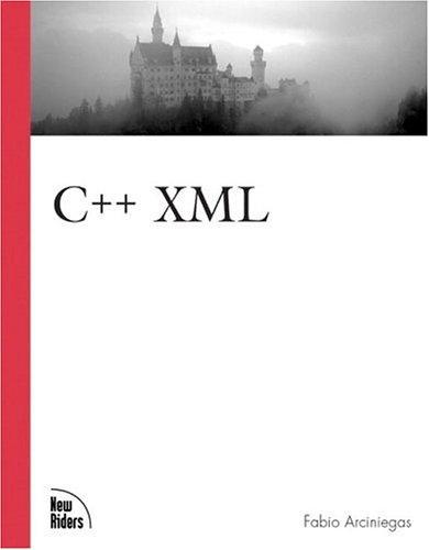 C++ XML, w. CD-ROM (New Riders Landmark Series)