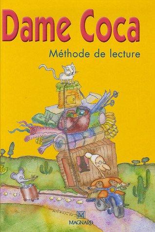 Dame Coca : méthode de lecture