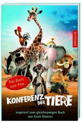 Konferenz der Tiere (Filmbuch): Nach Motiven des Buches von Erich Kästner