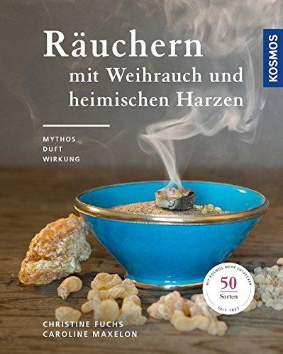 Räuchern mit Weihrauch und heimischen Harzen: Mythos, Duft und Wirkung