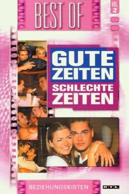 Best of "Gute Zeiten, schlechte Zeiten" - Beziehungskisten