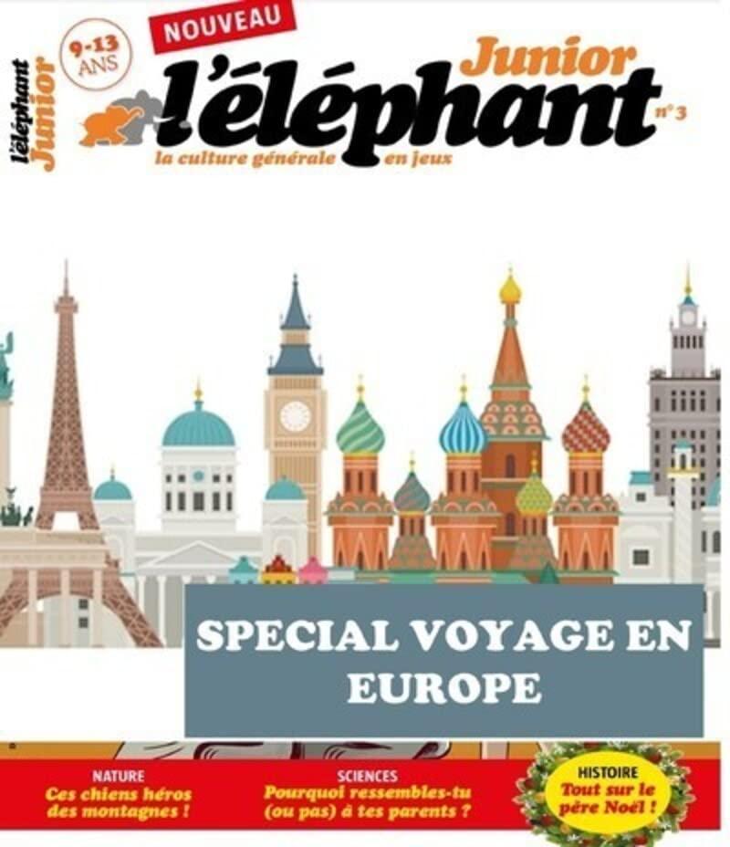 L'Eléphant junior : la culture générale en jeux, hors-série. Le voyage en Europe de Rifax et Rafix : 27 pays à découvrir en jeux et en BD !