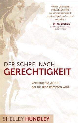 Der Schrei nach Gerechtigkeit: Vertraue auf Jesus, der für dich kämpfen wird