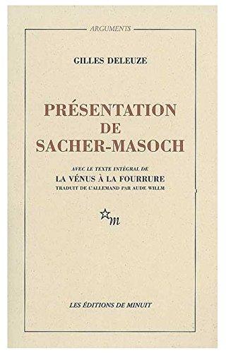 Présentation de Sacher-Masoch : le froid et le cruel