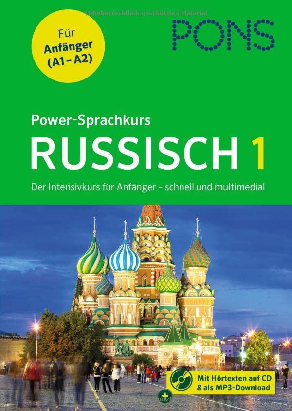 PONS Power-Sprachkurs Russisch für Anfänger: Der Intensivkurs mit Buch, CD und Online-Tests