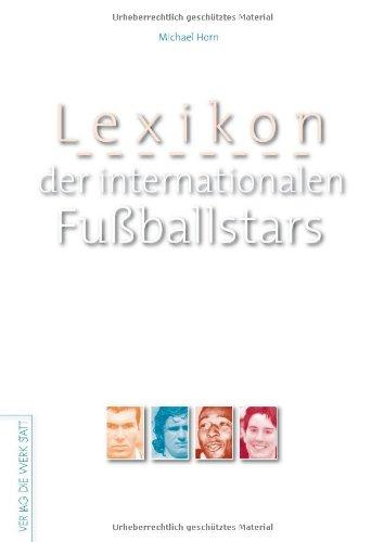 Lexikon der internationalen Fußballstars