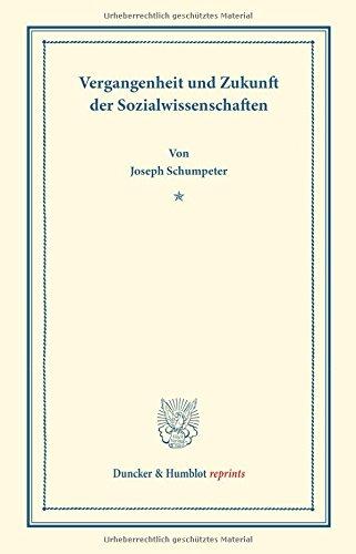 Vergangenheit und Zukunft der Sozialwissenschaften.: (Schriften des Sozialwissenschaftlichen Akademischen Vereins in Czernowitz, Heft VII).