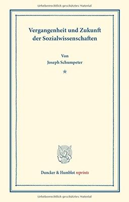 Vergangenheit und Zukunft der Sozialwissenschaften.: (Schriften des Sozialwissenschaftlichen Akademischen Vereins in Czernowitz, Heft VII).