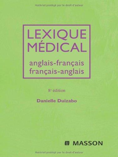 Lexique médical anglais-français, français-anglais