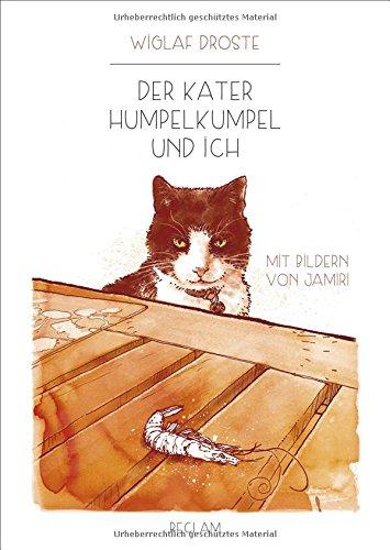 Der Kater Humpelkumpel und ich: Mit Bildern von Jamiri