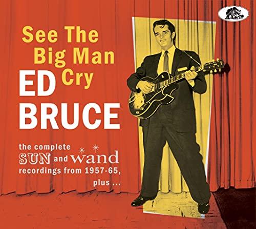 See the Big Man Cry-the Complete Sun and Wand Re