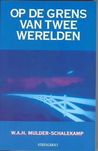 Op de grens van twee werelden: het wondere leven na de dood