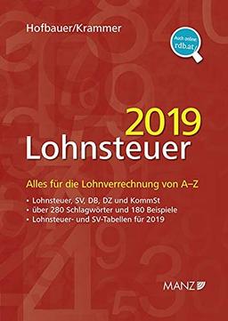 Lohnsteuer 2019: Alles für die Lohnverrechnung von A-Z