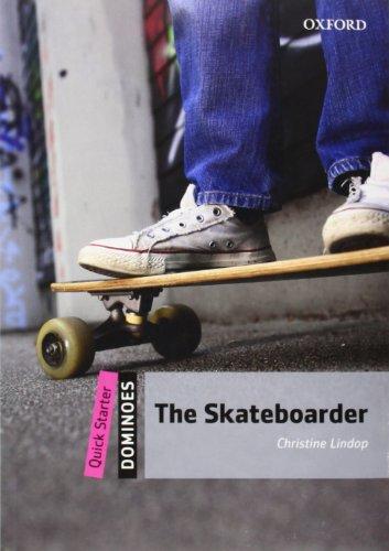 Dominoes: Quick Starter: The Skateboarder (Quick Starter Dominoes)