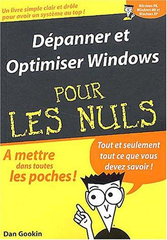 Dépanner et optimiser Windows XP pour les nuls