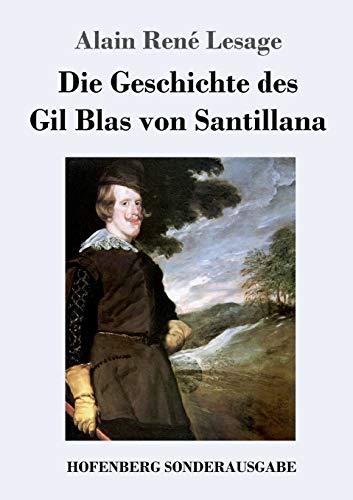 Die Geschichte des Gil Blas von Santillana