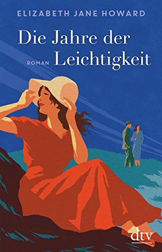 Die Jahre der Leichtigkeit: Roman (Cazalet-Chronik)