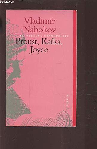 Proust, Kafka, Joyce