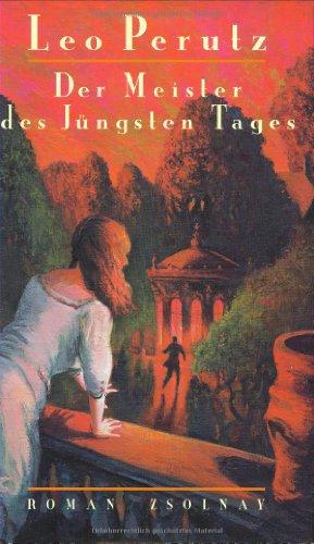 Der Meister des Jüngsten Tages: Roman