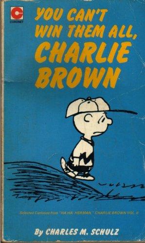 You Can't Win Them All, Charlie Brown (Coronet Books)