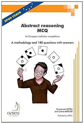 Abstract reasoning MCQ for European institution competitions : a methodology and 180 questions with answers