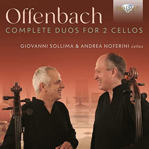 Offenbach:Complete Duos for 2 Cellos