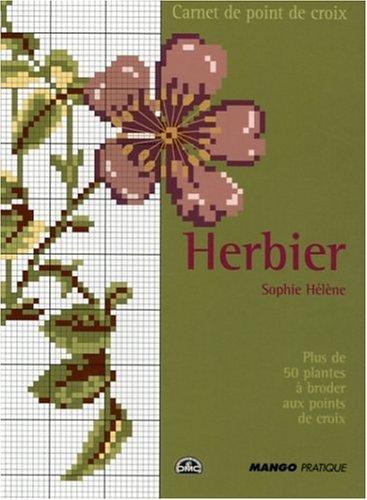 Herbier : plus de 50 plantes à broder aux points de croix