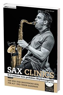 Sax Clinics: Der Weg zum perfekten Rhythmusgefühl