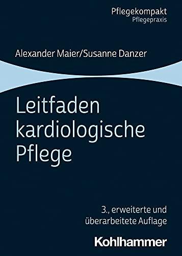 Leitfaden kardiologische Pflege (Pflegekompakt)